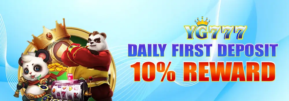 daily first deposit with 10% reward @ YG777